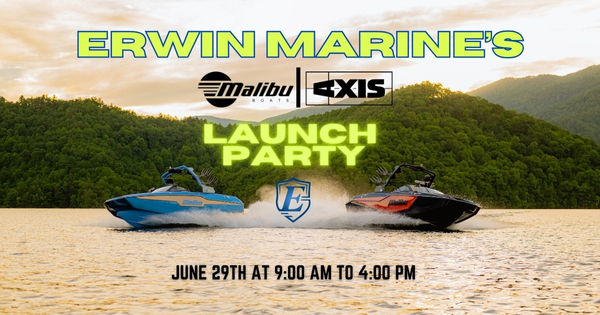 Erwin Marine's Malibu & Axis Launch Party - Erwin Marine Sales